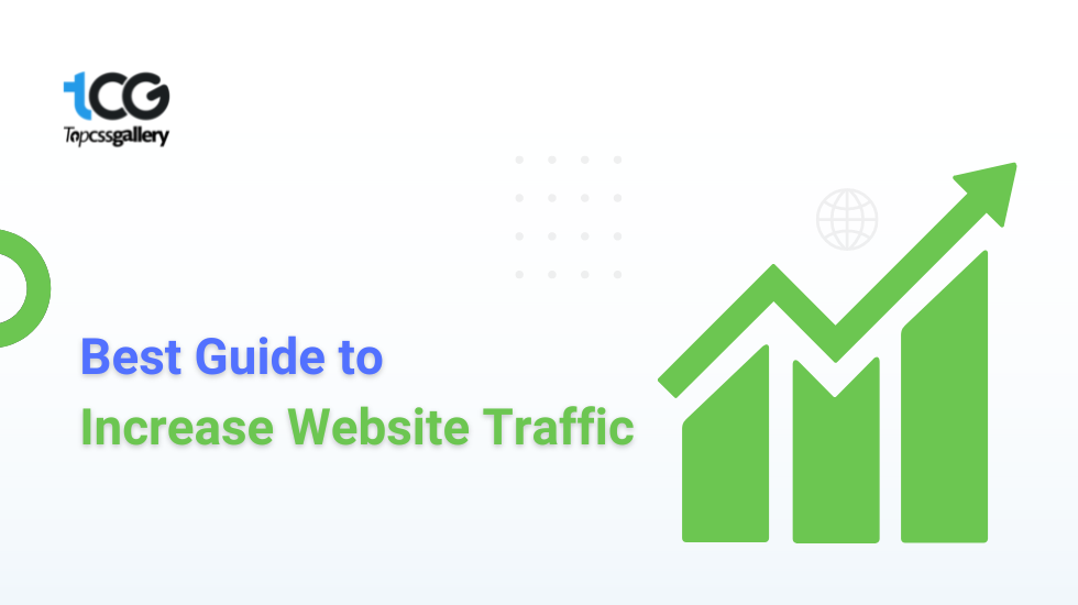 Best Guide To Get Traffic To Your Website