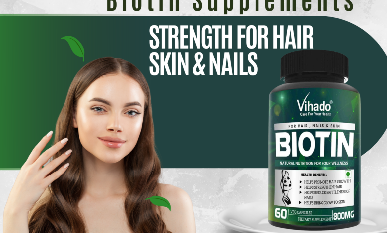 Biotin supplements for hair skin and nails