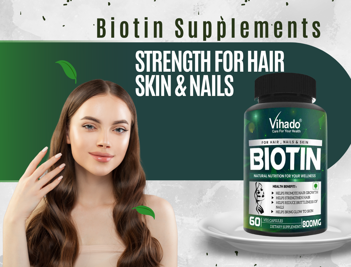 Biotin supplements for hair skin and nails