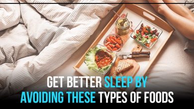 Get better sleep by avoiding these types of foods