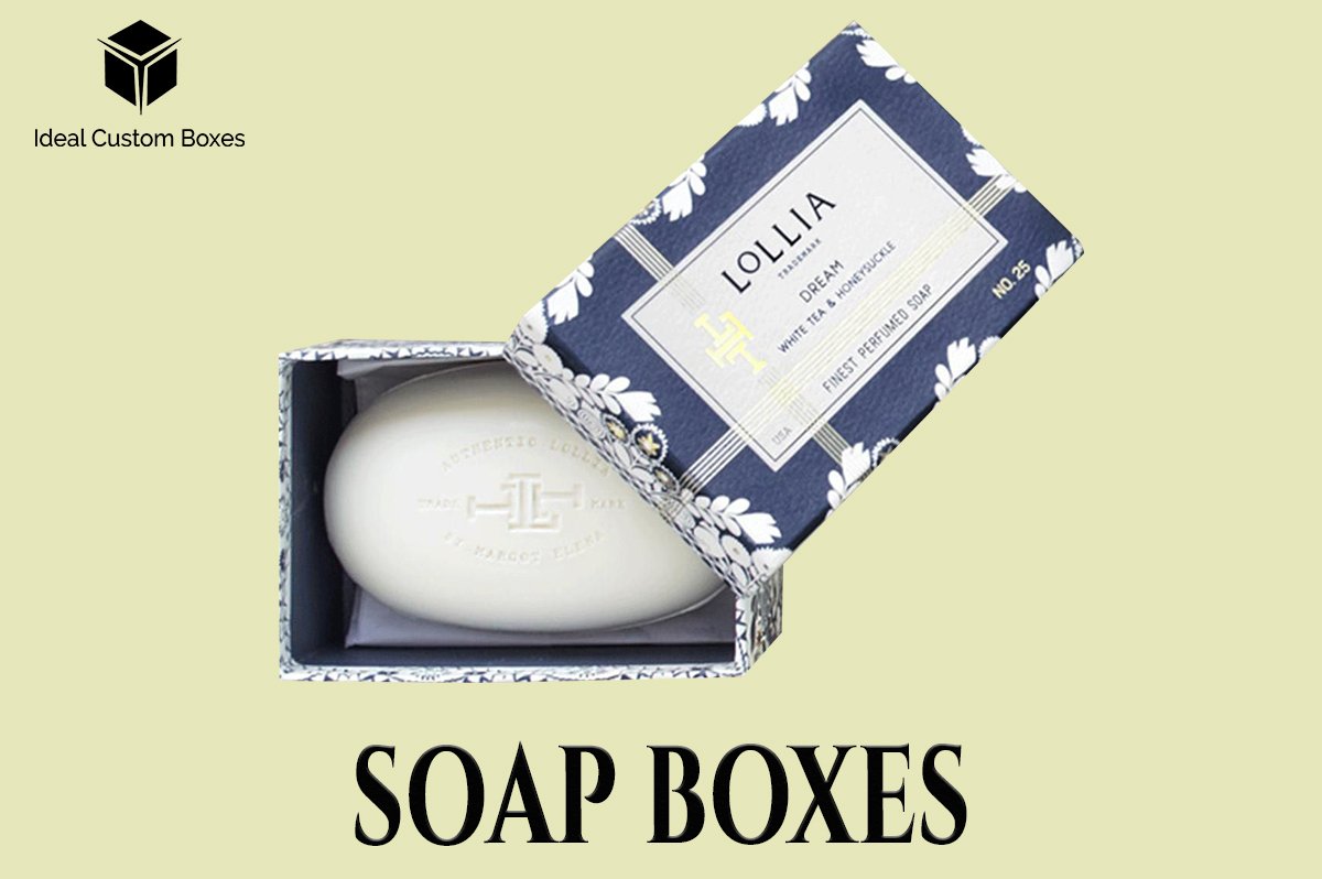 How to Design Custom Soap Boxes