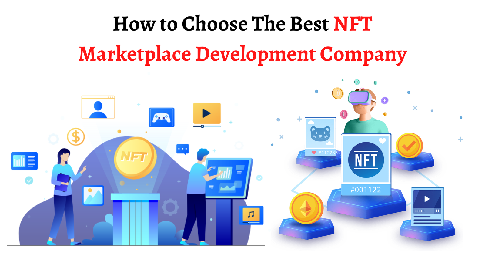 How to Choose The Best NFT Marketplace Development Company