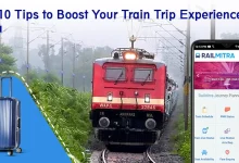Top 10 Tips to Boost Your Train Trip Experience in India