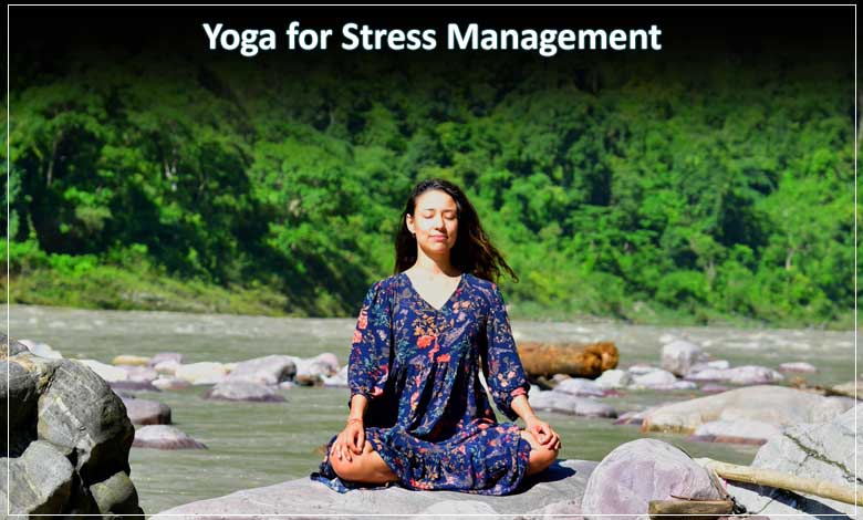 Yoga for Stress Management