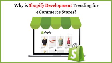 Why is Shopify Development Trending for eCommerce Stores?