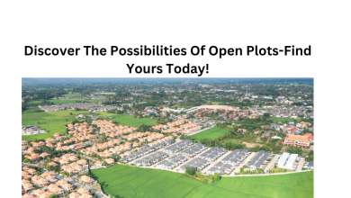 Discover The Possibilities Of Open Plots-Find Yours Today!
